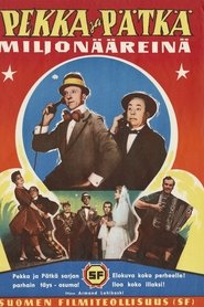 Film Pekka ja Pätkä miljonääreinä streaming VF complet