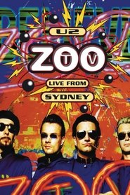 Film U2 - Zoo TV Live from Sydney streaming VF complet
