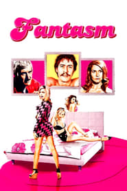 Film Fantasm streaming VF complet