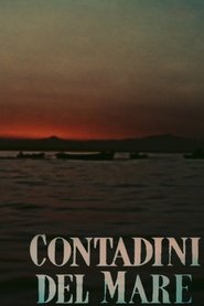 Film Contadini del mare streaming VF complet