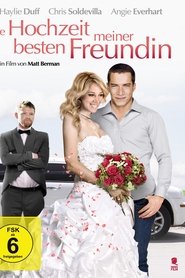 Die Hochzeit meiner besten Freundin 2014