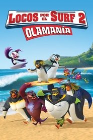 Locos por el surf 2: Olamania 2017