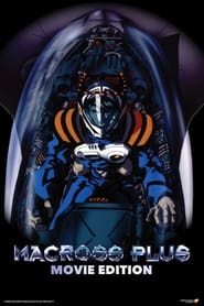 Film Macross Plus streaming VF complet