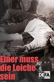 Film Einer muß die Leiche sein streaming VF complet