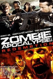Zombie Apocalypse: Redemption streaming sur filmcomplet