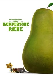 La increíble historia de la pera gigante (2017)