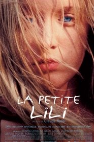 Film La petite Lili streaming VF complet