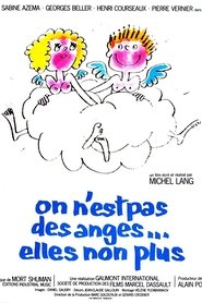 Film On n'est pas des anges... elles non plus streaming VF complet