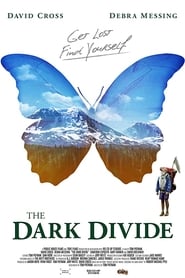 The Dark Divide streaming sur filmcomplet