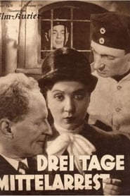 Film Drei Tage Mittelarrest streaming VF complet