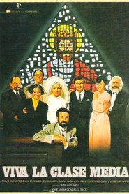Film Viva la clase media streaming VF complet