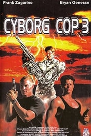 Film Cyborg cop III streaming VF complet