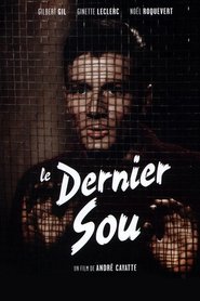 Film Le dernier sou streaming VF complet