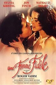 Film Une Femme fidèle streaming VF complet