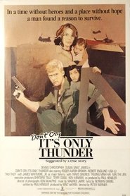Film Don't Cry, It's Only Thunder streaming VF complet