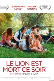 Le lion est mort ce soir