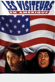 Film Les Visiteurs en Amérique streaming VF complet