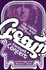 Cream - Farewell Concert