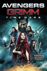 Avengers Grimm 2 - Time Wars 2018