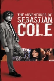 The Adventures of Sebastian Cole streaming sur filmcomplet