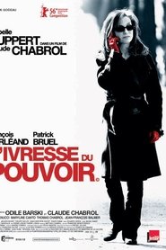 Film L'ivresse du pouvoir streaming VF complet