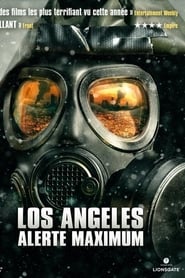 Film Los Angeles : Alerte maximum streaming VF complet