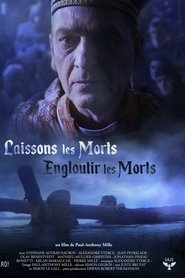 Laissons les morts engloutir les morts