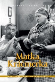 Matka Kráčmerka Matka Kráčmerka en streaming sur streamcomplet