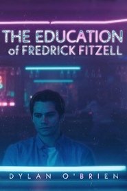 Film The Education of Fredrick Fitzell streaming VF complet