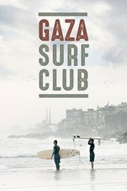 Film Gaza Surf Club streaming VF complet