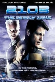Film 2103: The Deadly Wake streaming VF complet