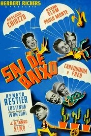 Sai de Baixo streaming sur filmcomplet