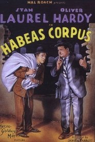 Film Laurel et Hardy - Habeas Corpus streaming VF complet
