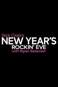 Poster of Dick Clark's New Year's Rockin' Eve with Ryan Seacrest