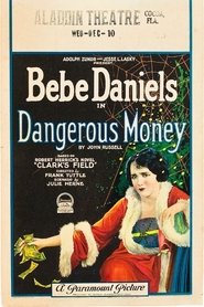Dangerous Money
