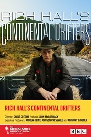 Film Rich Hall's Continental Drifters streaming VF complet