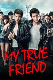My True Friend 2012