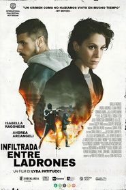 Imagen de Infiltrada entre ladrones