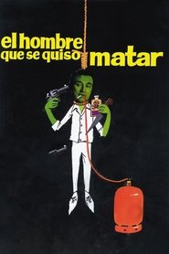 Film El hombre que se quiso matar streaming VF complet