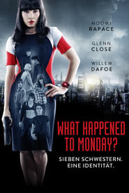 What Happened to Monday? 2017