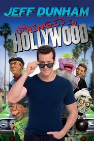 Jeff Dunham: Unhinged in Hollywood