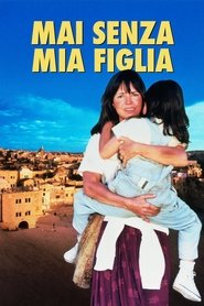 Bgb Hd 1080p Scaricare Mai Senza Mia Figlia Streaming Italiano Gratis X6kbz6tme