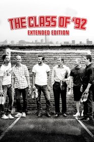 Film The Class of '92 streaming VF complet