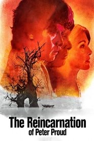 Film The Reincarnation of Peter Proud streaming VF complet