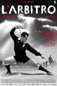 Film L'arbitro streaming VF complet