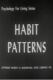 Habit Patterns streaming sur filmcomplet