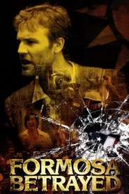Film Formosa Betrayed streaming VF complet