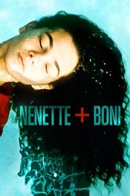 Film Nénette et Boni streaming VF complet