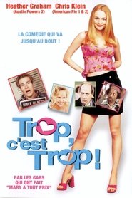 Film Trop, c'est trop ! streaming VF complet