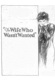 The Wife Who Wasn't Wanted streaming sur filmcomplet